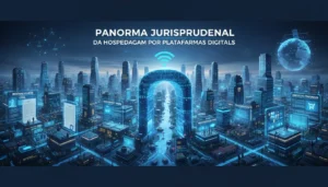 Avanço das plataformas digitais de hospedagem gera debate jurídico